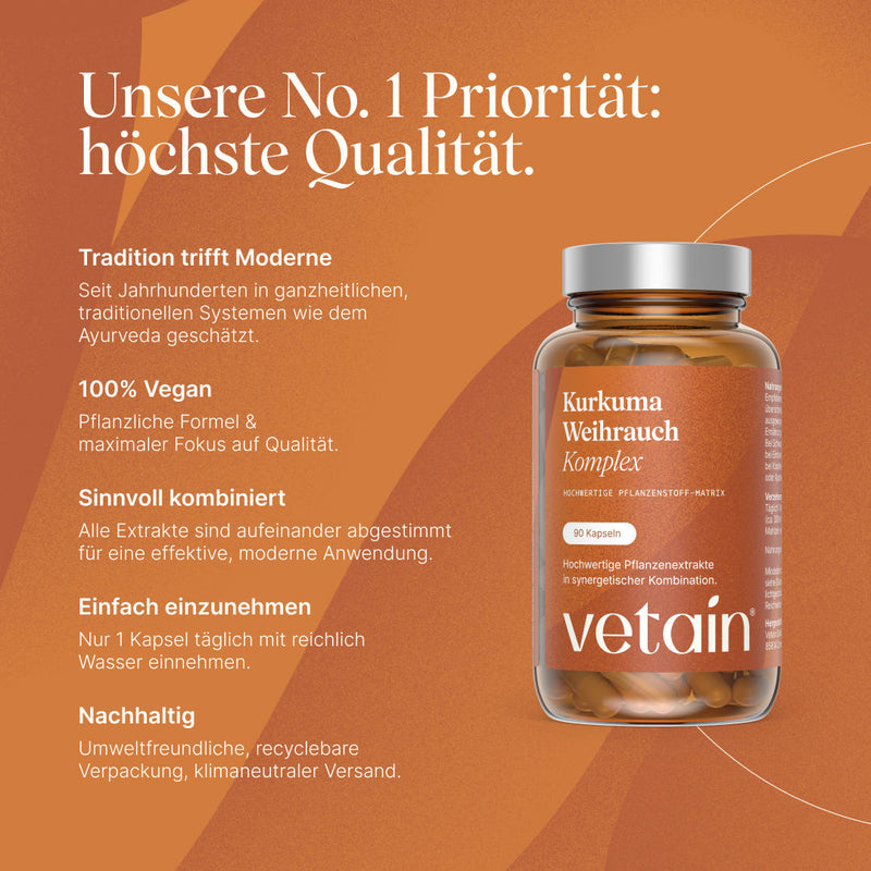 Vetains Kurkuma Weihrauch Komplex in höchster Qualität. Tradition trifft auf Moderne, 100% vegan, einfach einzunehmen und nachhaltig verpackt. Kurkuma Weihrauch Komplex im Ayurveda geschätzt