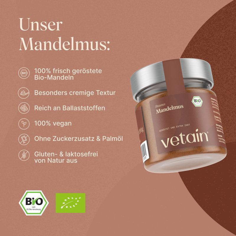 Vetains Mandelmus aus 100% frisch gerösteten Bio-Mandeln, besonders cremige Textur, reich an Ballaststoffen, 100% vegan, ohne Zuckerzusatz&Palmöl, gluten- und laktosefrei